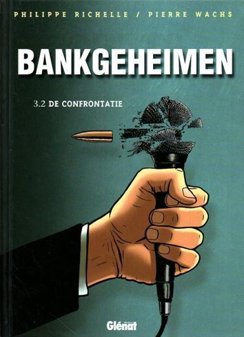 De confrontatie | Bankgeheimen | Striparchief