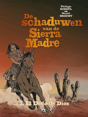 El dedo de dios | De schaduwen van de Sierra Madre | Striparchief