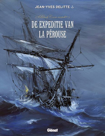 De expeditie van La Pérouse | Black Crow vertelt | Striparchief