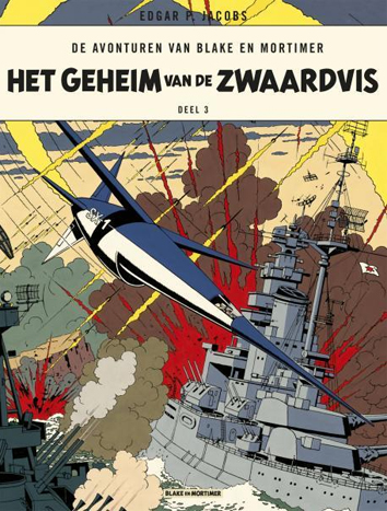 Het geheim van de Zwaardvis, deel 3 | Blake en Mortimer | Striparchief