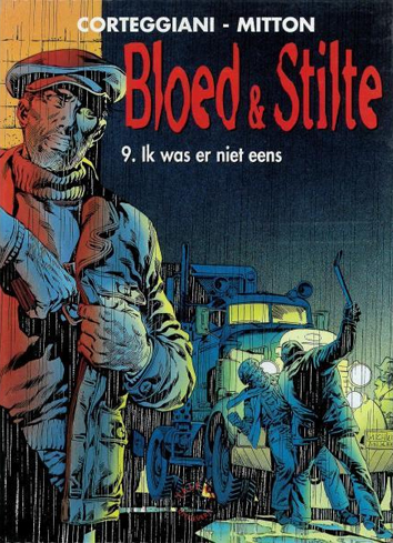 Ik was er niet eens | Bloed & stilte | Striparchief