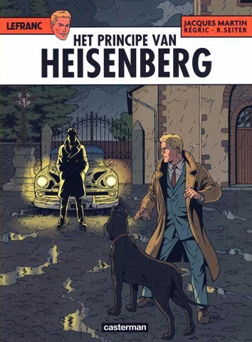 Het principe van Heisenberg | Lefranc | Striparchief