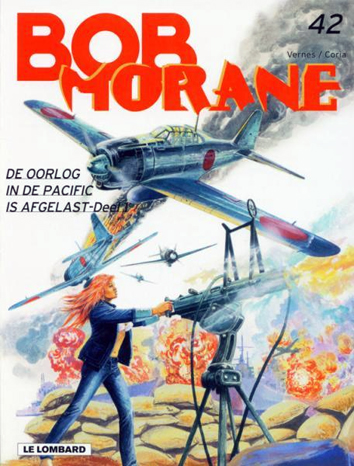 De oorlog in de Pacific is afgelast, deel 1 | Bob Morane | Striparchief