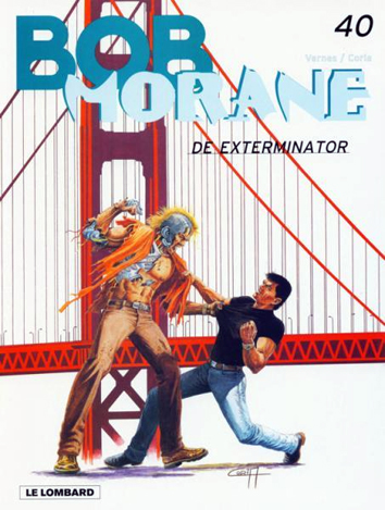 De exterminator | Bob Morane | Striparchief