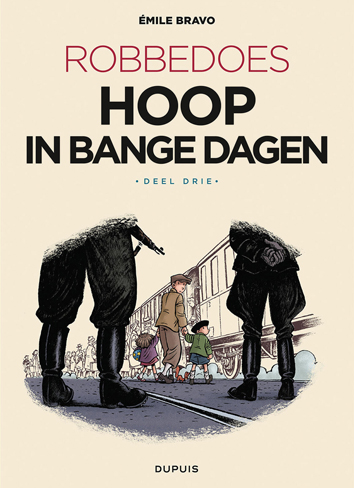 Hoop in bange dagen, deel drie | Robbedoes door... | Striparchief