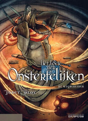 De wegbereider | Het boek der onsterfelijken | Striparchief