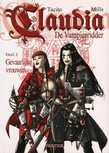 Gevaarlijke vrouwen | Claudia de vampierridder | Striparchief
