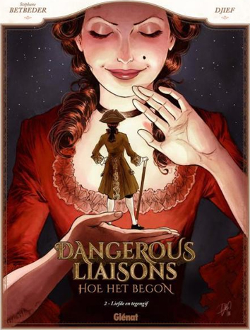 Liefde en tegengif | Dangerous liaisons - hoe het begon | Striparchief