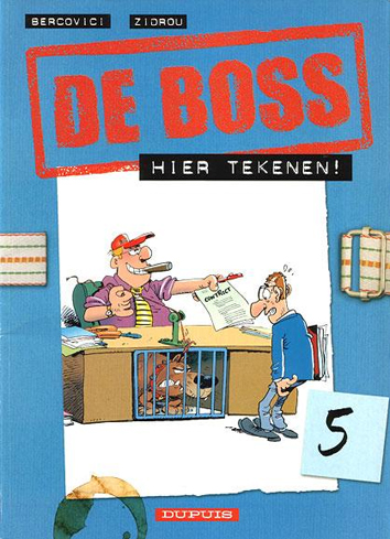 Hier tekenen! | De boss | Striparchief