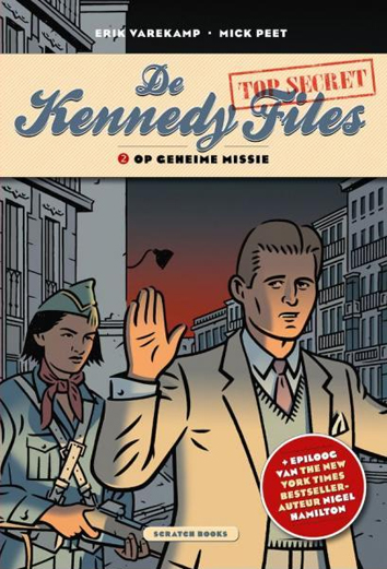 Op geheime missie | De Kennedy files | Striparchief