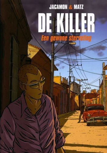 Een gewone sterveling | De Killer | Striparchief