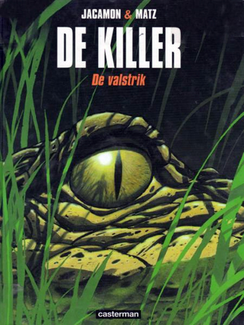 De valstrik | De Killer | Striparchief