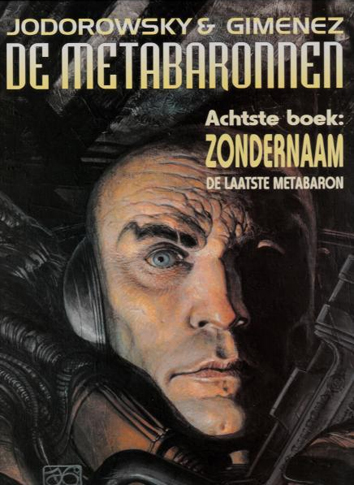 Zondernaam, de laatste Metabaron | De Metabaronnen | Striparchief