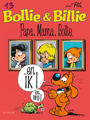 Papa, mamma, Bollie... en ik! | Bollie & Billie | Striparchief