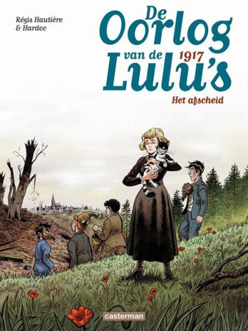 1917 - Het afscheid | De oorlog van de Lulu's | Striparchief