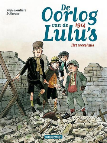 1914 - Het weeshuis | De oorlog van de Lulu's | Striparchief