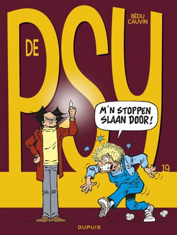 M'n stoppen slaan door! | De psy | Striparchief