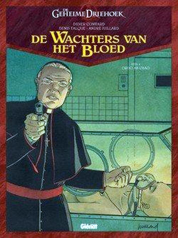 Ordo ab chao | De geheime driehoek - de wachters van het bloed | Striparchief