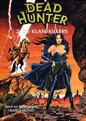 De Klan-killers | Dead Hunter | Striparchief