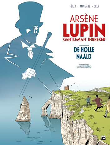 De holle naald | Arsène Lupin: gentleman inbreker | Striparchief