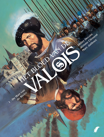 De man van de rivier | Het bloed van de Valois | Striparchief