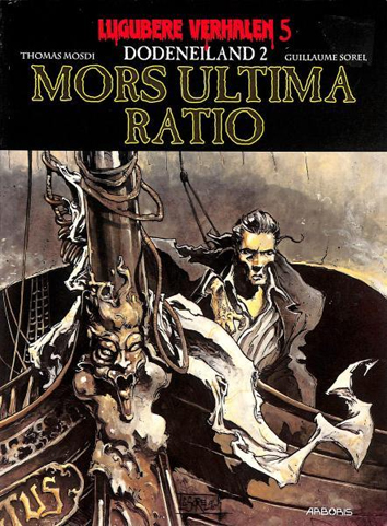 Mors ultima ratio | Dodeneiland | Striparchief