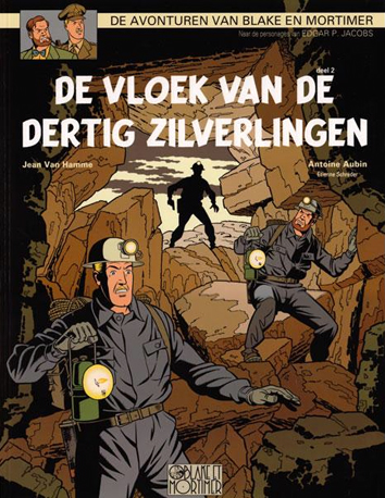 De vloek van de dertig zilverlingen, deel 2 | Blake en Mortimer | Striparchief