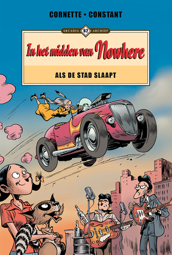 Als de stad slaapt | In het midden van nowhere | Striparchief