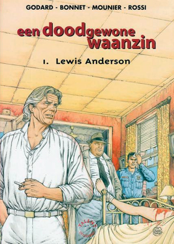 Lewis Anderson | Een doodgewone waanzin | Striparchief