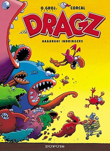 Aaaargh! Indringers | De Dragz | Striparchief