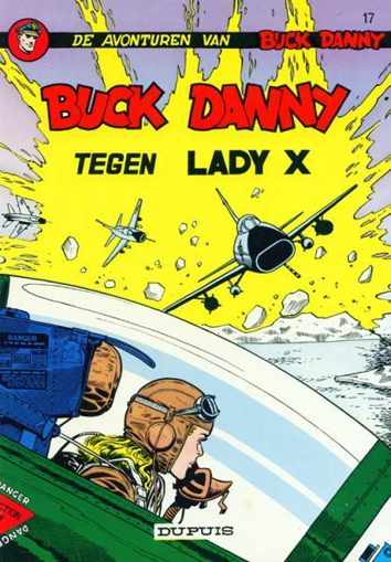 Buck Danny tegen Lady X | Buck Danny | Striparchief