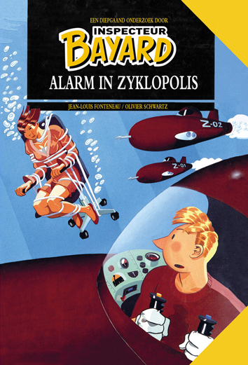 Alarm in Zyklopolis | Inspecteur Bayard | Striparchief