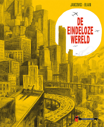 De eindeloze wereld | De eindeloze wereld | Striparchief