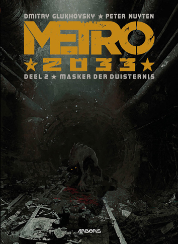 Masker der duisternis | Metro 2033 | Striparchief
