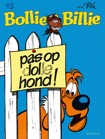 Pas op dolle hond! | Bollie & Billie | Striparchief