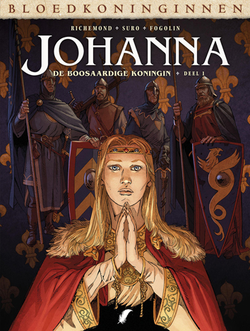 De boosaardige koningin, deel 1 | Johanna | Striparchief
