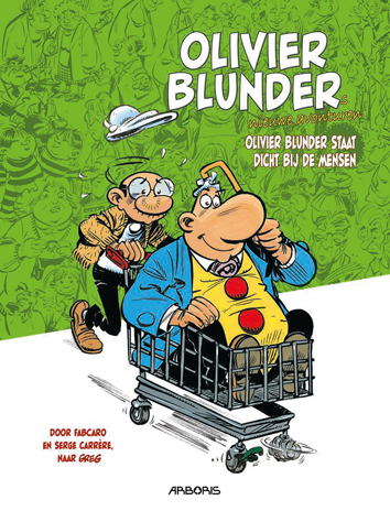 Olivier Blunder staat dicht bij de mensen | Olivier Blunder | Striparchief