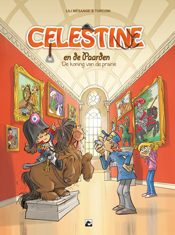 De koning van de prairie | Celestine en de paarden | Striparchief