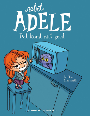 Dat komt niet goed uit | Rebel Adele | Striparchief