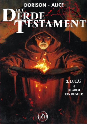 Lucas of de adem van de stier | Het derde testament | Striparchief