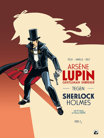 Deel 1 | Arsène Lupin, gentleman inbreker tegen Sherlock Holmes | Striparchief
