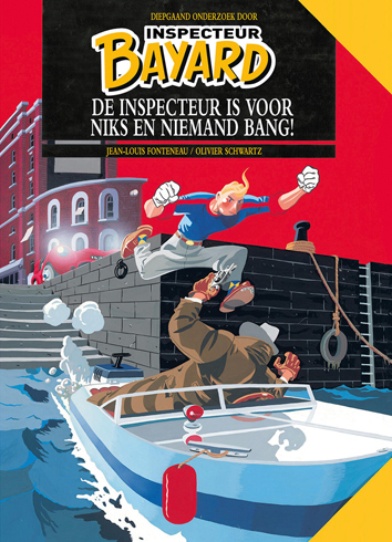 De inspecteur is voor niks en niemand bang! | Inspecteur Bayard | Striparchief