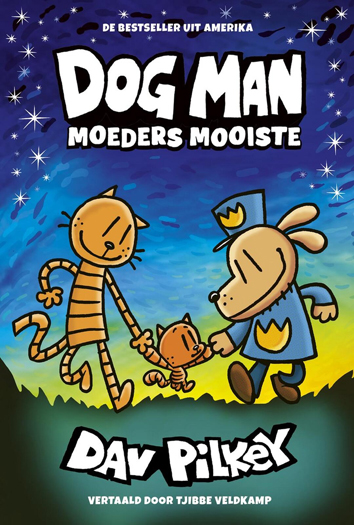 Moeders mooiste | Dog Man | Striparchief