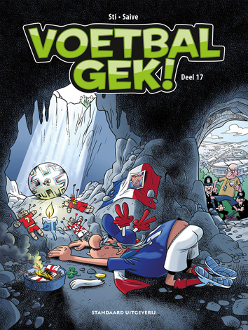 Deel 17 | Voetbalgek! | Striparchief