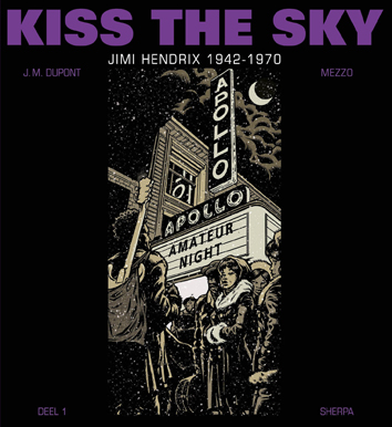 Deel 1 | Kiss the sky - Jimi Hendrix 1942-1970 | Striparchief