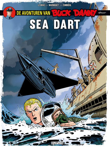 Sea Dart | De avonturen van Buck Danny | Striparchief