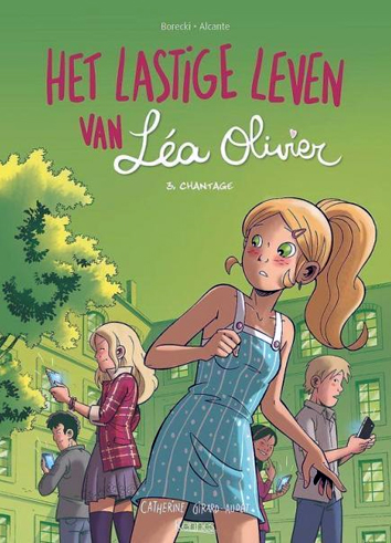 Chantage | Het lastige leven van Léa Olivier | Striparchief