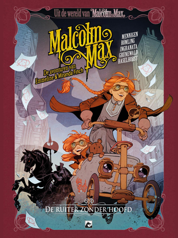 De ruiter zonder hoofd | Malcolm Max: de avonturen van Emmeline & Miranda Finch | Striparchief