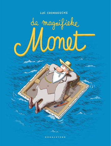 Deel 1 | De magnifieke Monet | Striparchief