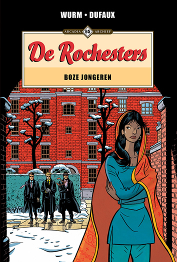 Boze jongeren | De Rochesters | Striparchief